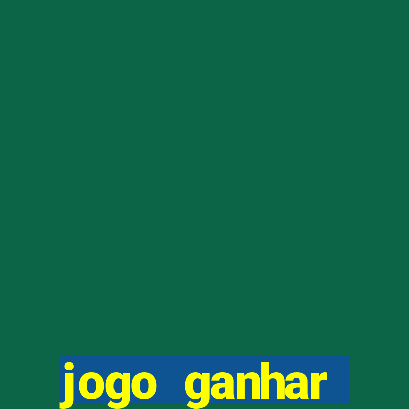 jogo ganhar dinheiro online