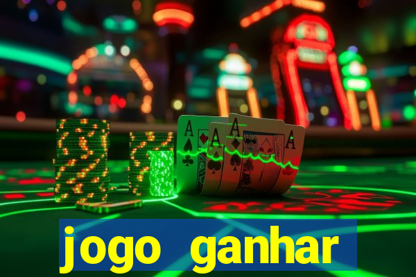 jogo ganhar dinheiro online