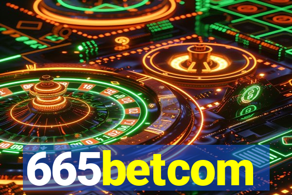 665betcom