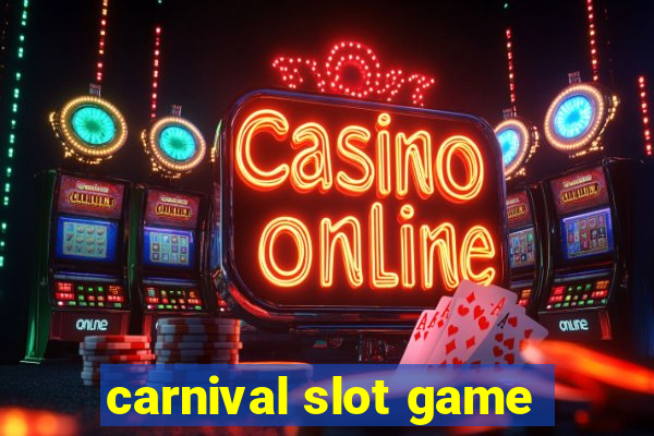 carnival slot game