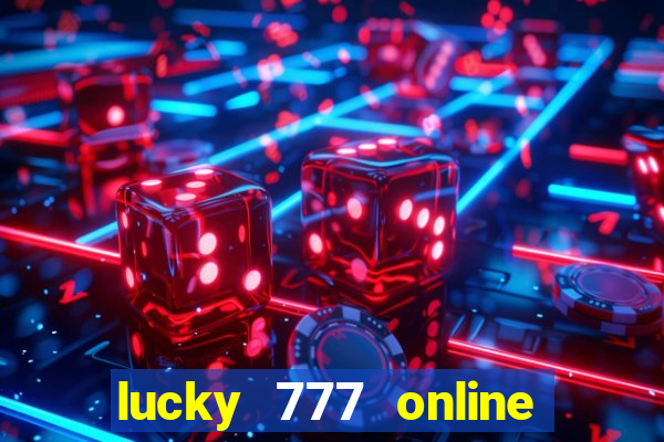 lucky 777 online casino gcash