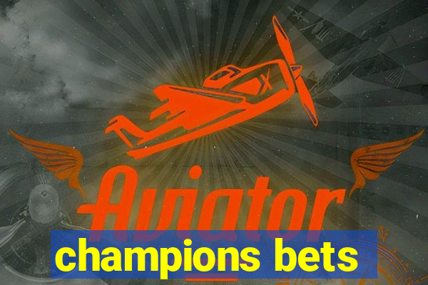 champions bets