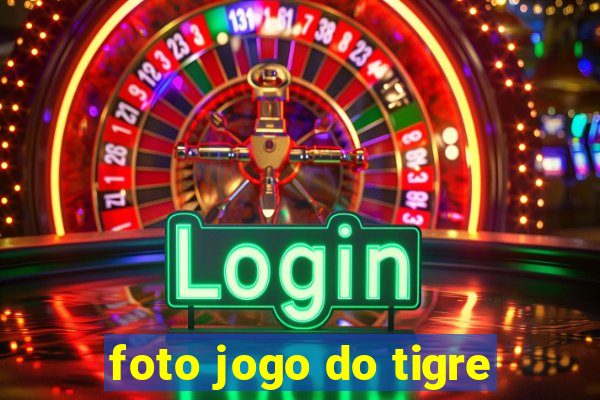 foto jogo do tigre