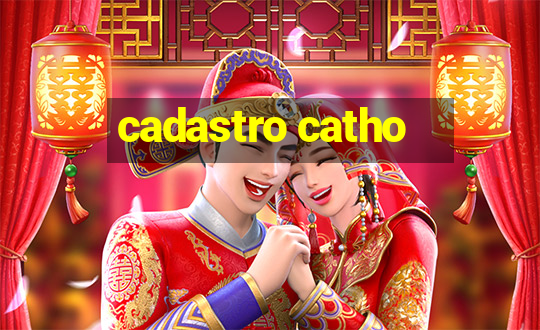 cadastro catho