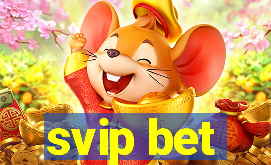 svip bet