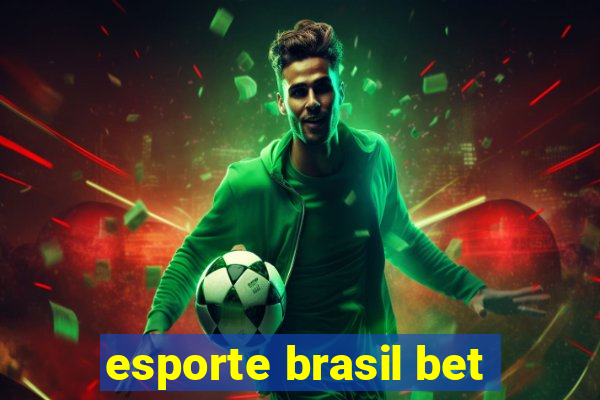 esporte brasil bet