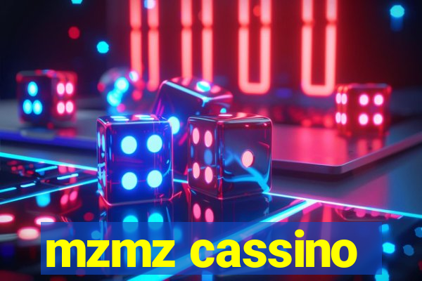 mzmz cassino