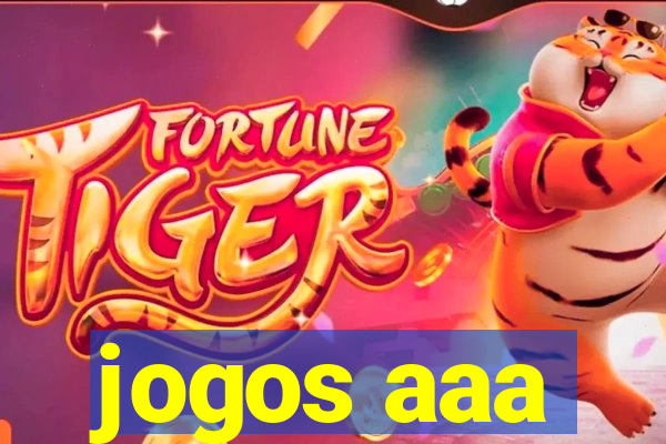 jogos aaa