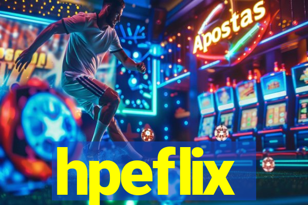 hpeflix