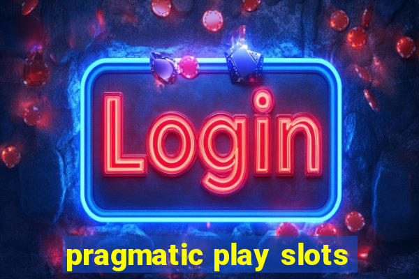 pragmatic play slots