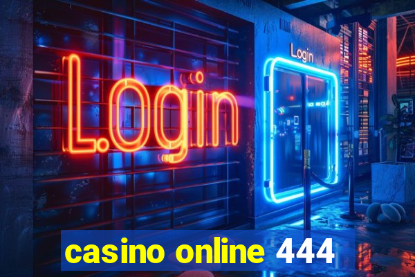 casino online 444