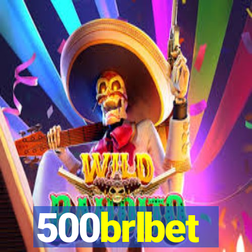 500brlbet