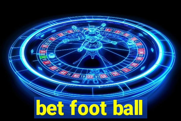 bet foot ball