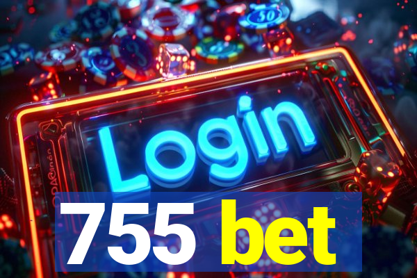 755 bet