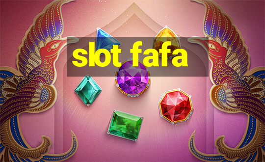 slot fafa