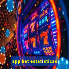 app bet estatísticas