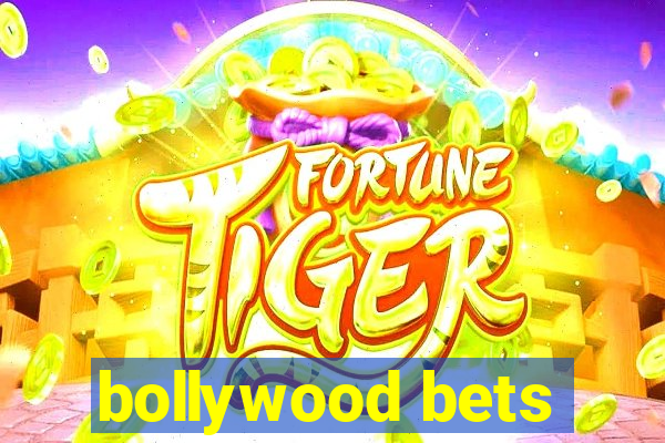 bollywood bets