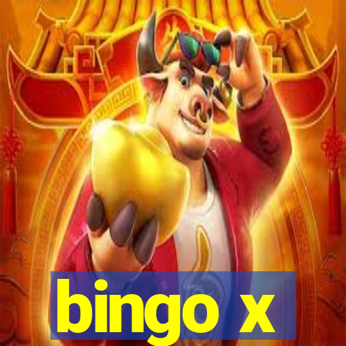 bingo x