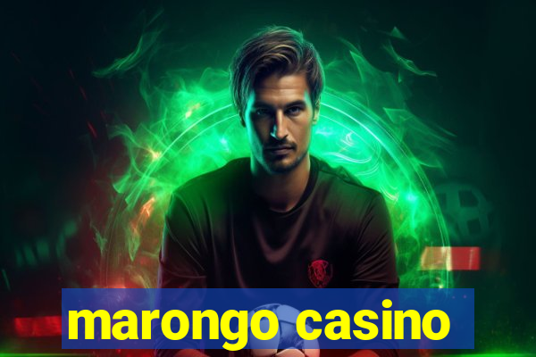 marongo casino