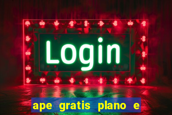 ape gratis plano e plano o jogo