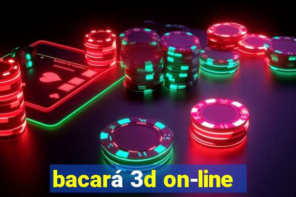 bacará 3d on-line