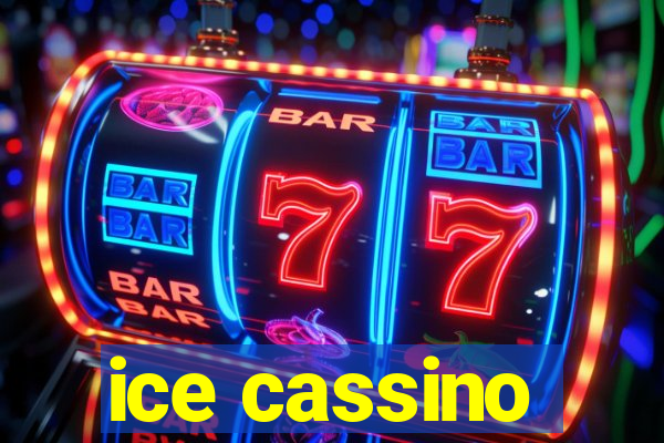 ice cassino