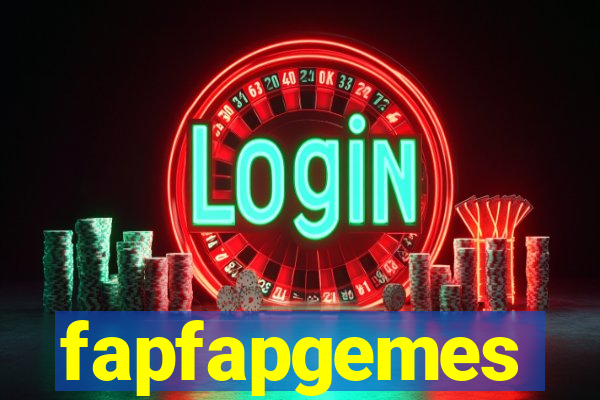 fapfapgemes