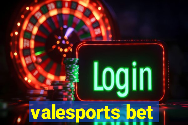 valesports bet