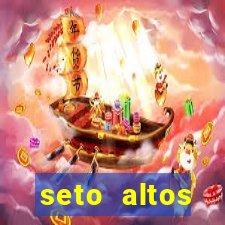 seto altos parametros significado