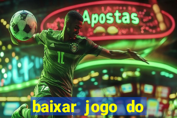 baixar jogo do dragon ball