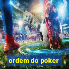 ordem do poker