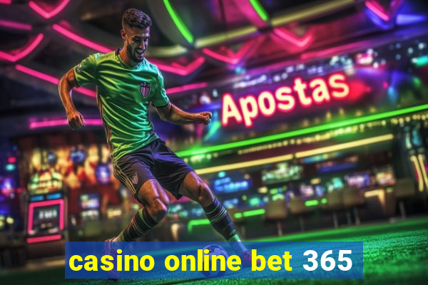 casino online bet 365