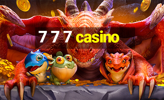 7 7 7 casino