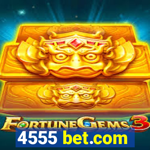 4555 bet.com