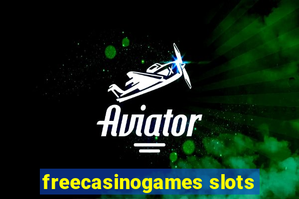 freecasinogames slots