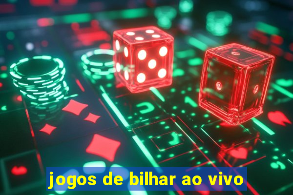 jogos de bilhar ao vivo