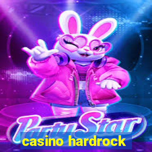 casino hardrock