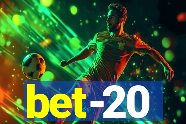 bet-20