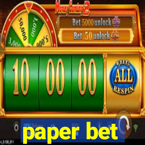 paper bet