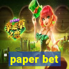 paper bet