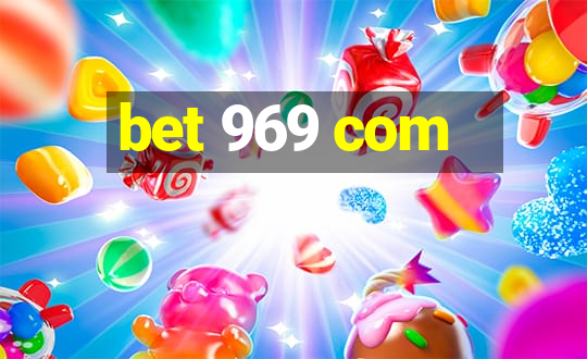 bet 969 com