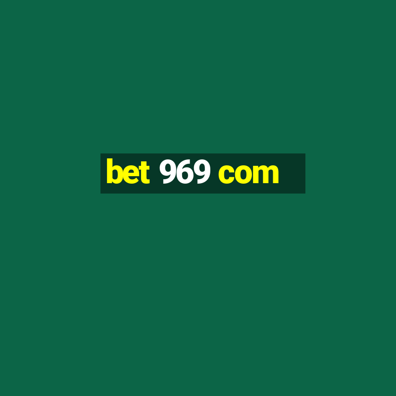 bet 969 com