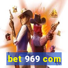 bet 969 com