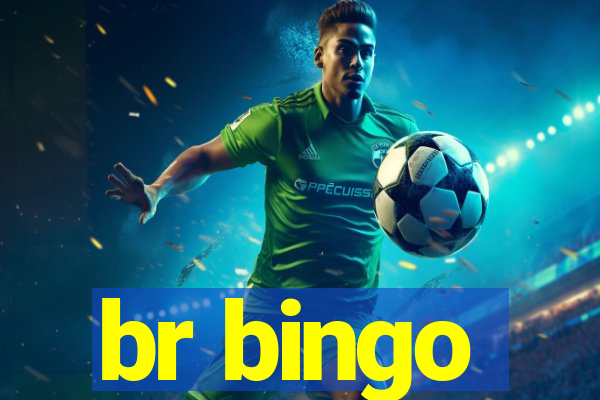 br bingo