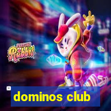 dominos club