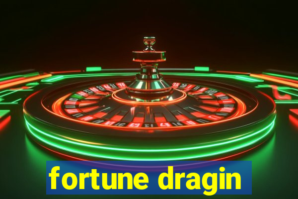 fortune dragin