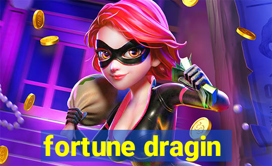 fortune dragin