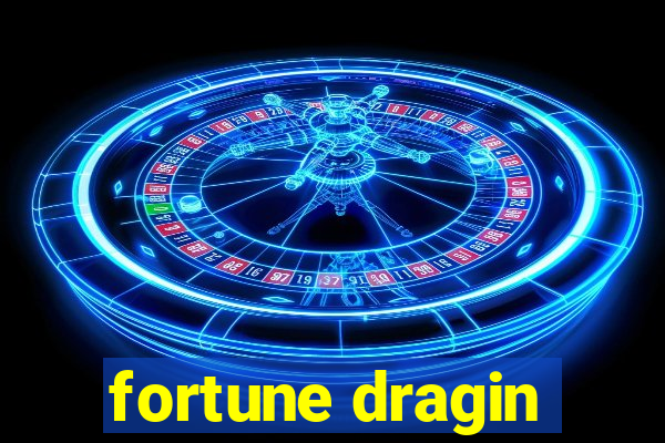 fortune dragin