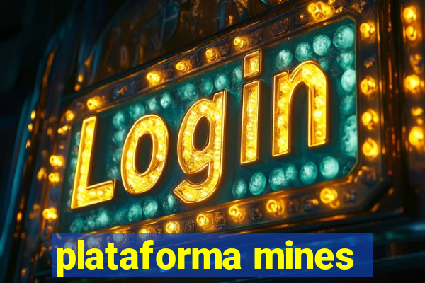 plataforma mines