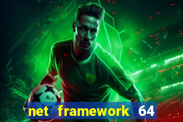 net framework 64 bit windows 7